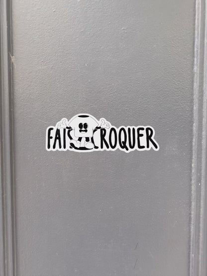 8 STICKERS FAIS CROQUER